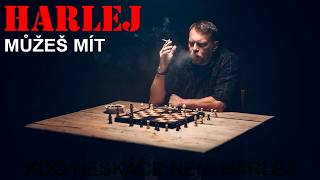 Harlej - Můžeš mít