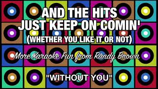 06 - Without You - Randy Brown