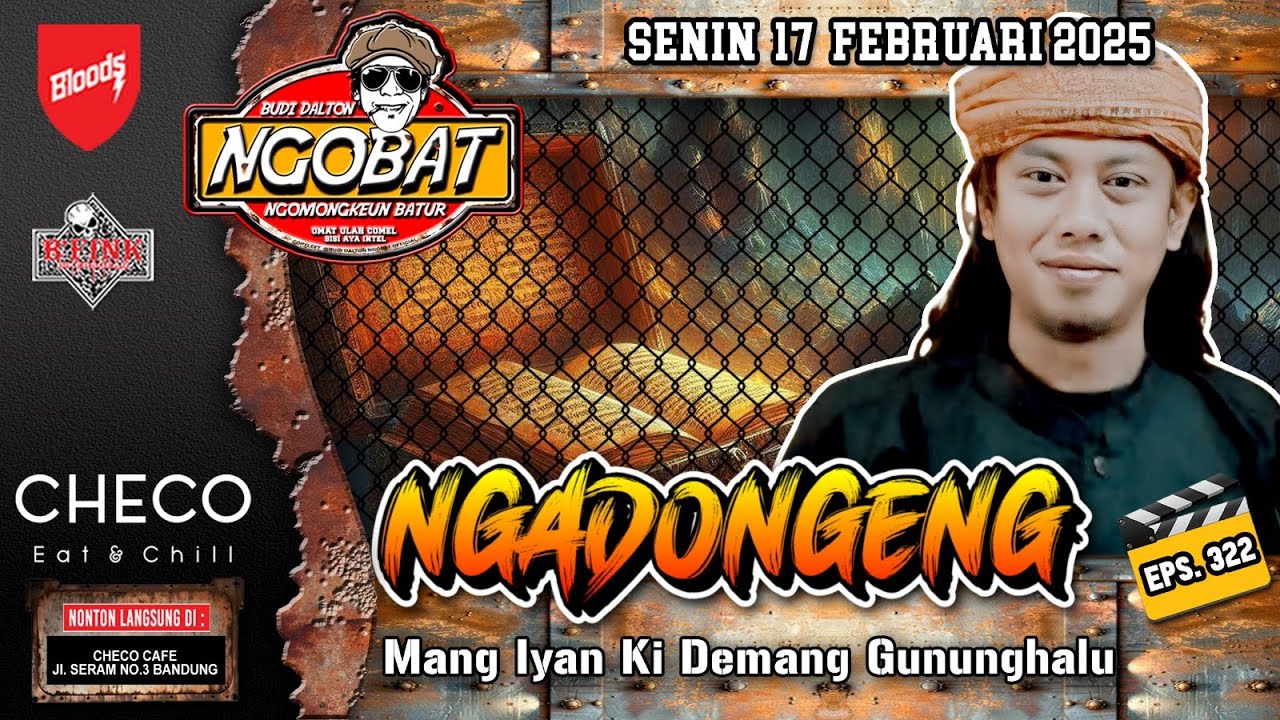 🔴 LIVE | NGOBAT 322 - NGOMONGKEUN NGADONGENG