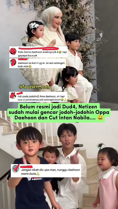 Sama-sama diselingkvhi pasangan, Cut Intan Nabila dan Oppa Daehoon dijodoh-j0dohkan oleh netizen..😄