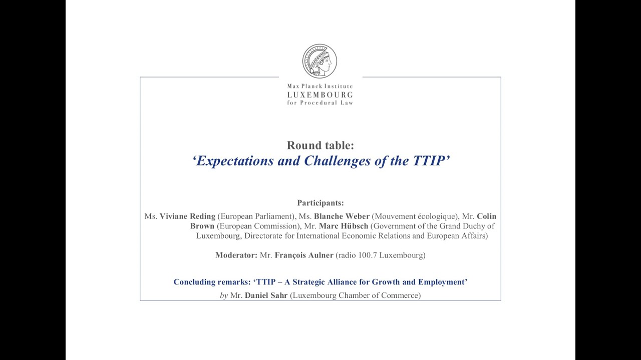 TTIP – Round table - Expectations and Challenges of the TTIP