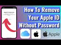 How To Remove Apple ID Without Password | Delete iCloud From Settings Without Password