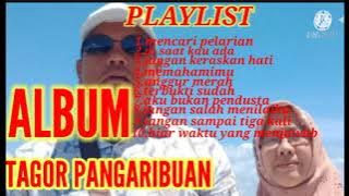 LAGU NOSTALGIA KENANGANAN ALBUM TAGOR PANGARIBUAN