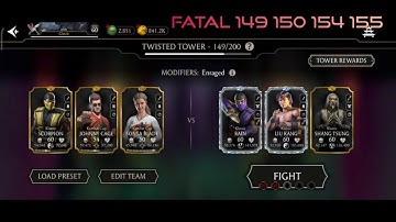 MK mobile Fatal 149 - 150 - 154 - 155 Twisted Tower ( hardest between 140 and 160 )