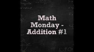 E-Learning| Math Monday| Addition