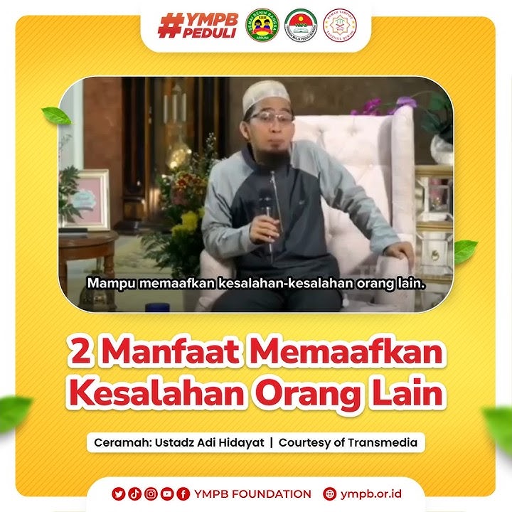 Manfaat dari Memaafkan Kesalahan Orang Lain - Ceramah Ust. Adi Hidayat #ympbpeduli #maaf #short #fyp