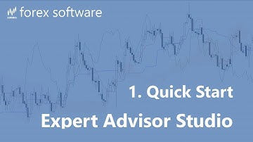 1. Quick Start - Expert Advisor Studio User Guide