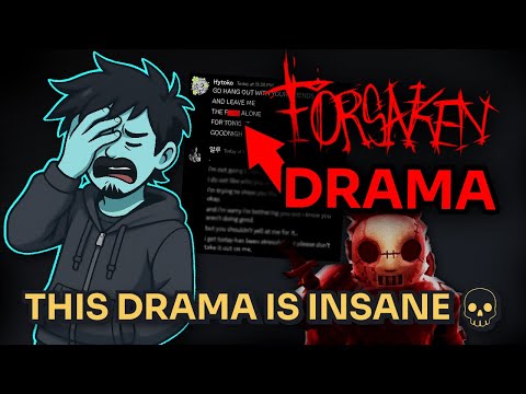 Forsaken Drama Is OUT OF CONTROL… and Everyone Missed the Point 💀