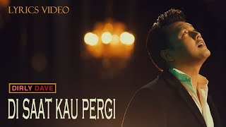 Dirly Dave - Disaat Kau Pergi ( Lyrics) OST Cinta Setelah Cinta