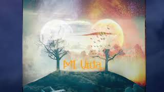 Trapa - Mi Vida
