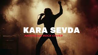 Kara Sevda Anatolian Rock Cover Anatolian Psychedelic Rock