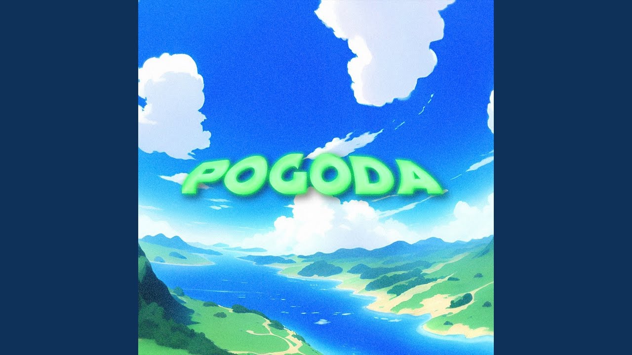 Watch Pogoda on YouTube Watch Pogoda on YouTube