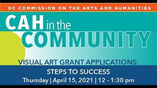 CAH in the Community - Visual Art Grant Applications: Steps to Success
