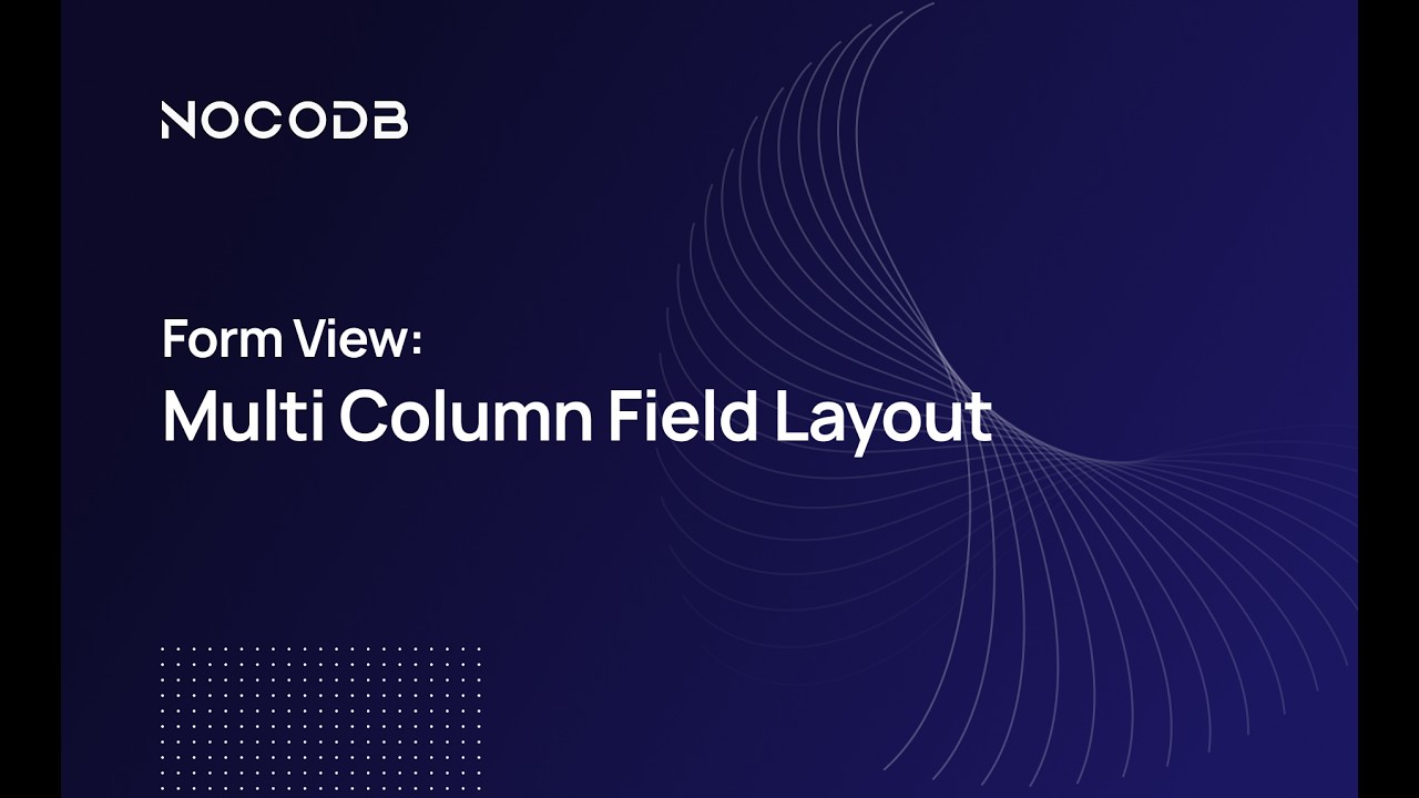 Multi-Column Form Layout — Place Fields Side by Side! 🎉 - YouTube