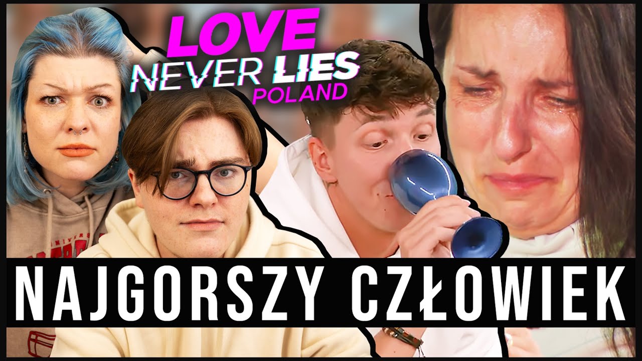 PAWEŁ TO NAJGORSZY POLAK W POLSCE | Love Never Lies 3
