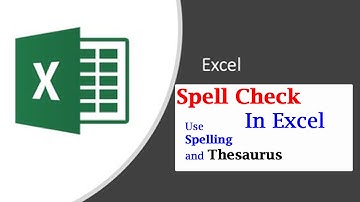 How To Do Spell Check In Excel|How to use Spelling & Thesaurus option in MS Excel|Excel |Check