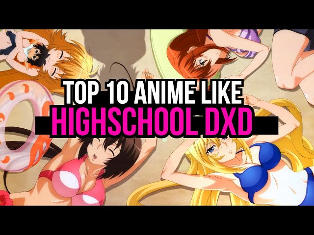 The 26 Best Anime Like 'High School DxD