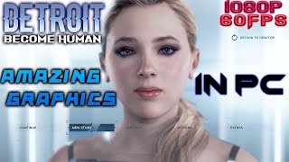 Detroit Become Human | Amazing Graphics IN PC | ULTRA GRAPHICS SETTINGS | GTX 980M |