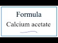Calcium Acetate and Ionic Compounds