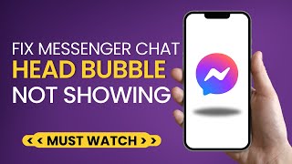 Fix Messenger chat headsBubble Not Showing on Android screenshot 3