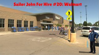 Sailor John For Hire Walmart Part 1