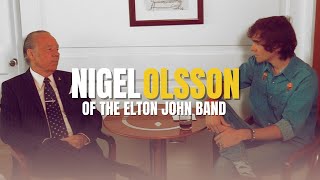 #6 - Nigel Olsson of the Elton John Band Interview