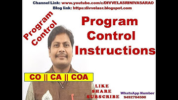 Program Control Instructions (Types of Control Instructions) || Computer Organization ||