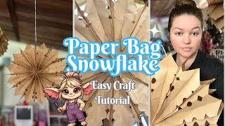 Paper Bag Snowflake *Easy Craft* 