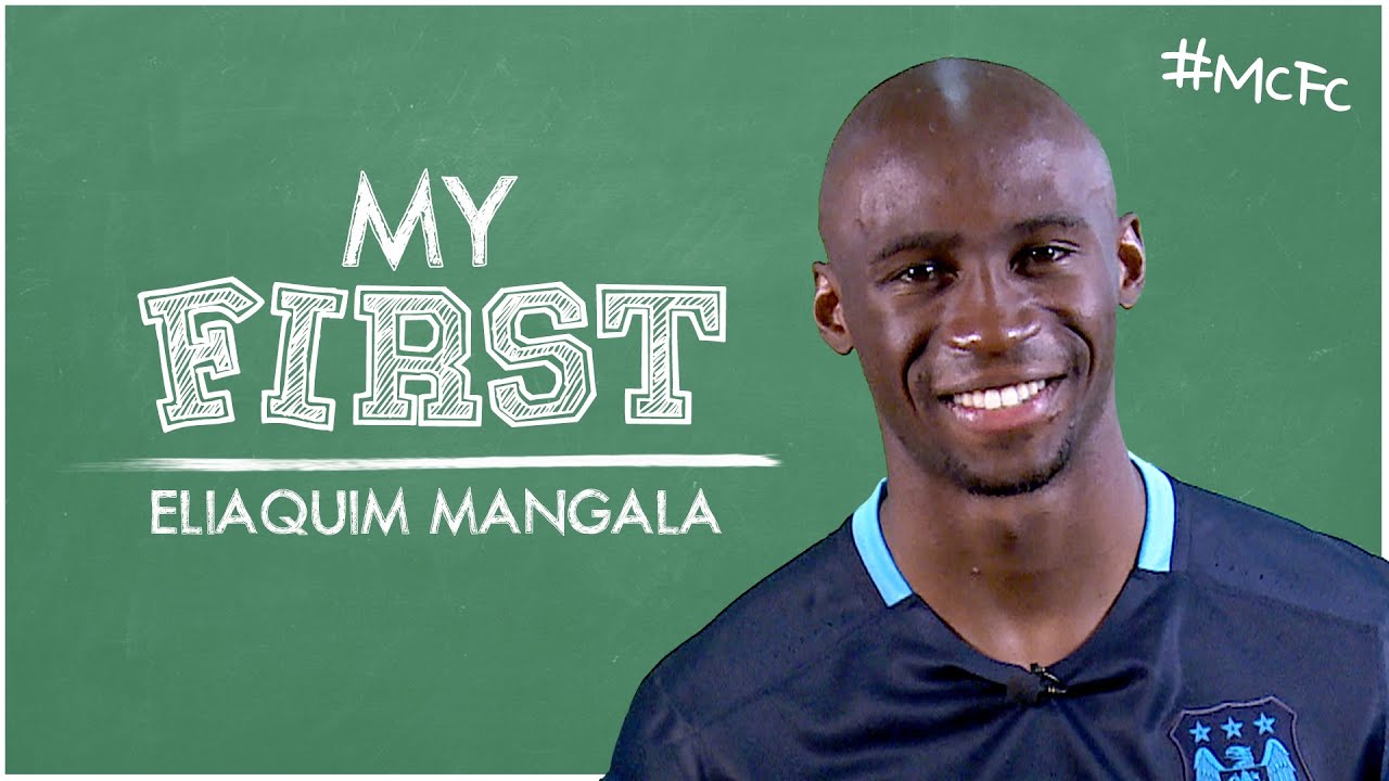 Eliaquim Mangala | My First Idol, Goal, Tears & Telling Off!