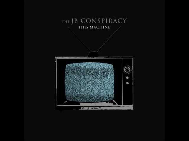 Watch The JB Conspiracy - Adrenalin on YouTube Watch The JB Conspiracy - Adrenalin on YouTube