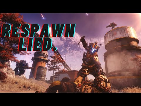 Respawn Lied to the Titanfall Community.