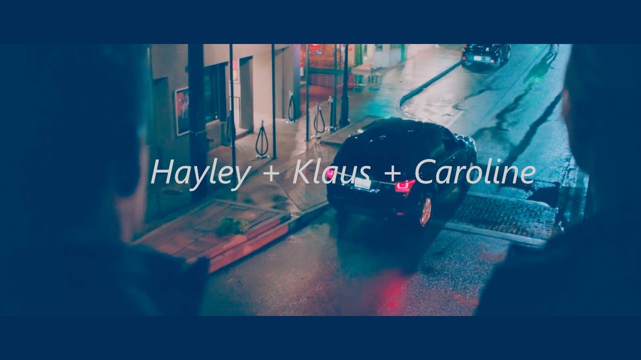 Hayley+Klaus+Caroline || Battefield.