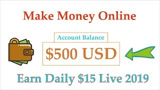 Make Money Online 2019 | Earn Money Online By Watching Ads | Earn Daily $15 Live Proof 2019 in Hindi