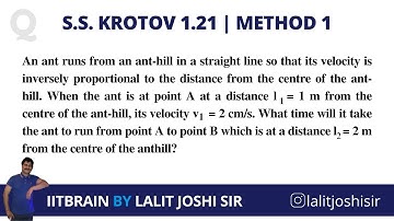 S.S.Krotov Problem 1.21 | Solution by Lalit Joshi sir