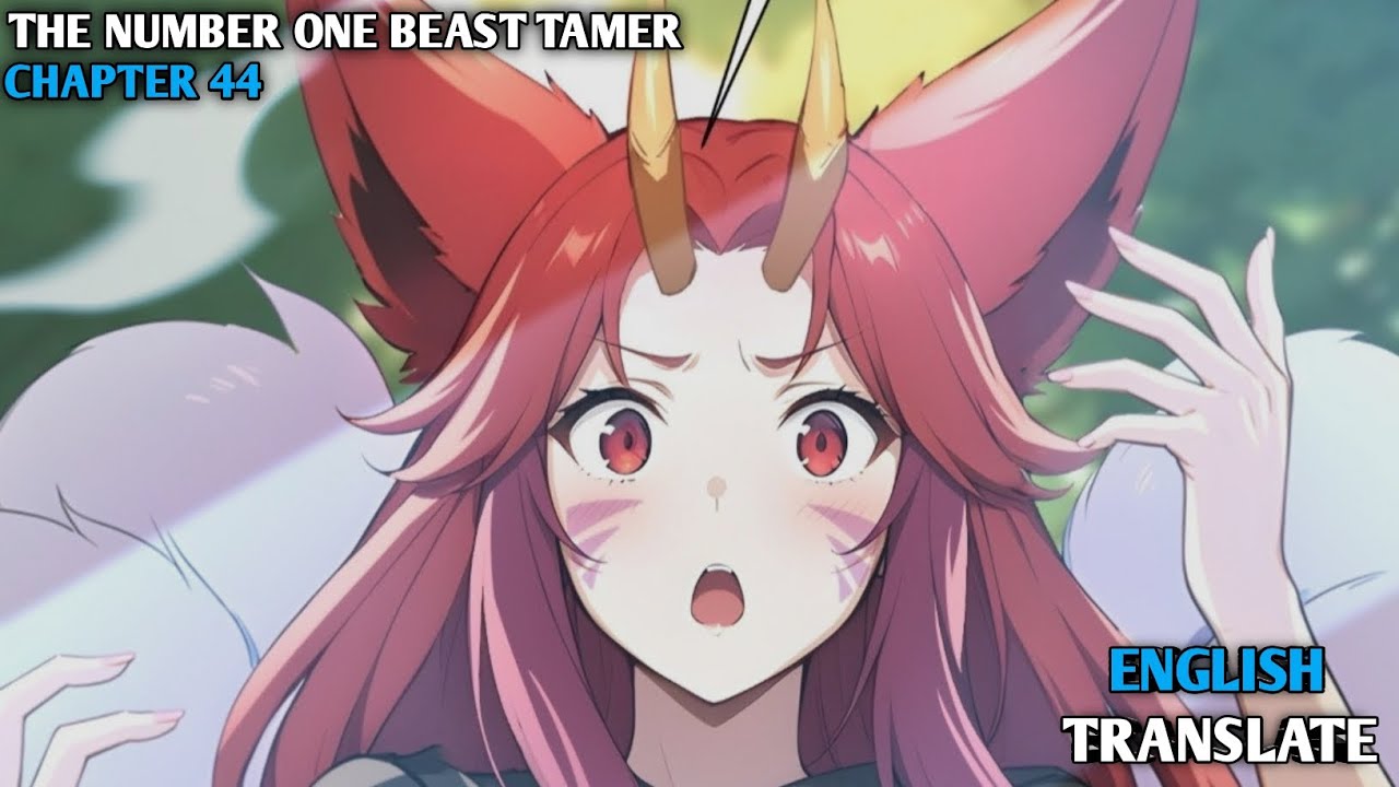 The Number One Beast Tamer | The Number One Beast Master | Chapter