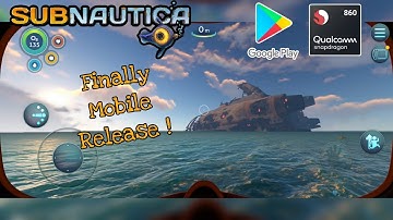 Subnautica Mobile "Official Release" Android Gameplay - Poco X3 Pro High Graphics