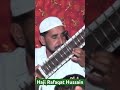 Haji rafaqat hussain         saif ul malook  sitarmusic