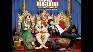 Banno   Tanu Weds Manu Returns by Brijesh Shandllya