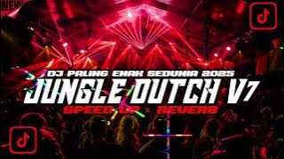 DJ Jungle Dutch 2025 ( Speed Up   Reverb ) 🎧