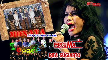 RITA SUGIARTO FEAT MONATA LIVE YOGA & ATRINA - BINUANG KALSEL 2016 - PERCUMA - MAXTONES PRO