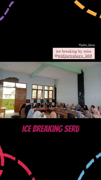 ice breaking bahasa inggris