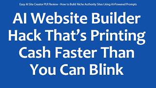 Easy AI Site Creator PLR Review - How to Build Niche Authority Sites Using AI-Powered Prompts