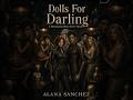 Dolls For Darling: Book 3 of The Mannequin's Hours Series
