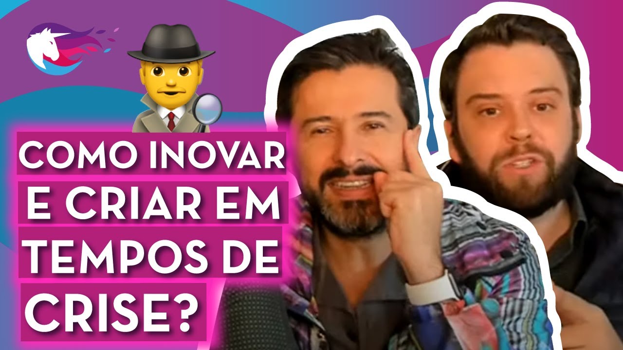 Descubra como inovar e criar mais em tempos de crise - YouTube