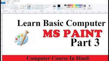 MSPAINT PART 3 (Basic Course In Hindi) || By Deepak Sir || Computer Wizard