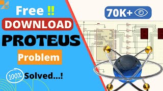 How to Download & Install Proteus Software 2024 - Proteus Trial | Proteus Tutorial