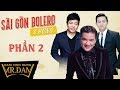 Liveshow Sài Gòn Bolero & Hưng | Đàm Vĩnh Hưng, Quang Lê, Hoài Lâm [Phần 2]