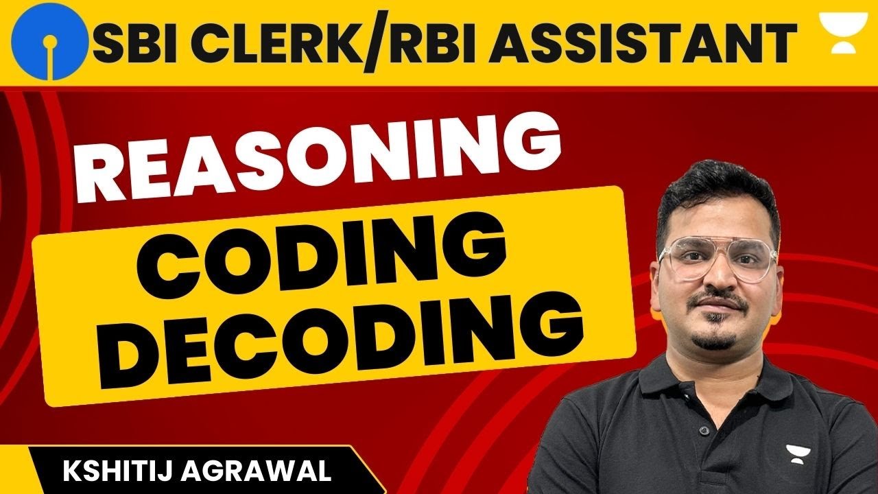 Coding Decoding | Reasoning | SBI Clerk/RBI Assistant | Kshitij - YouTube