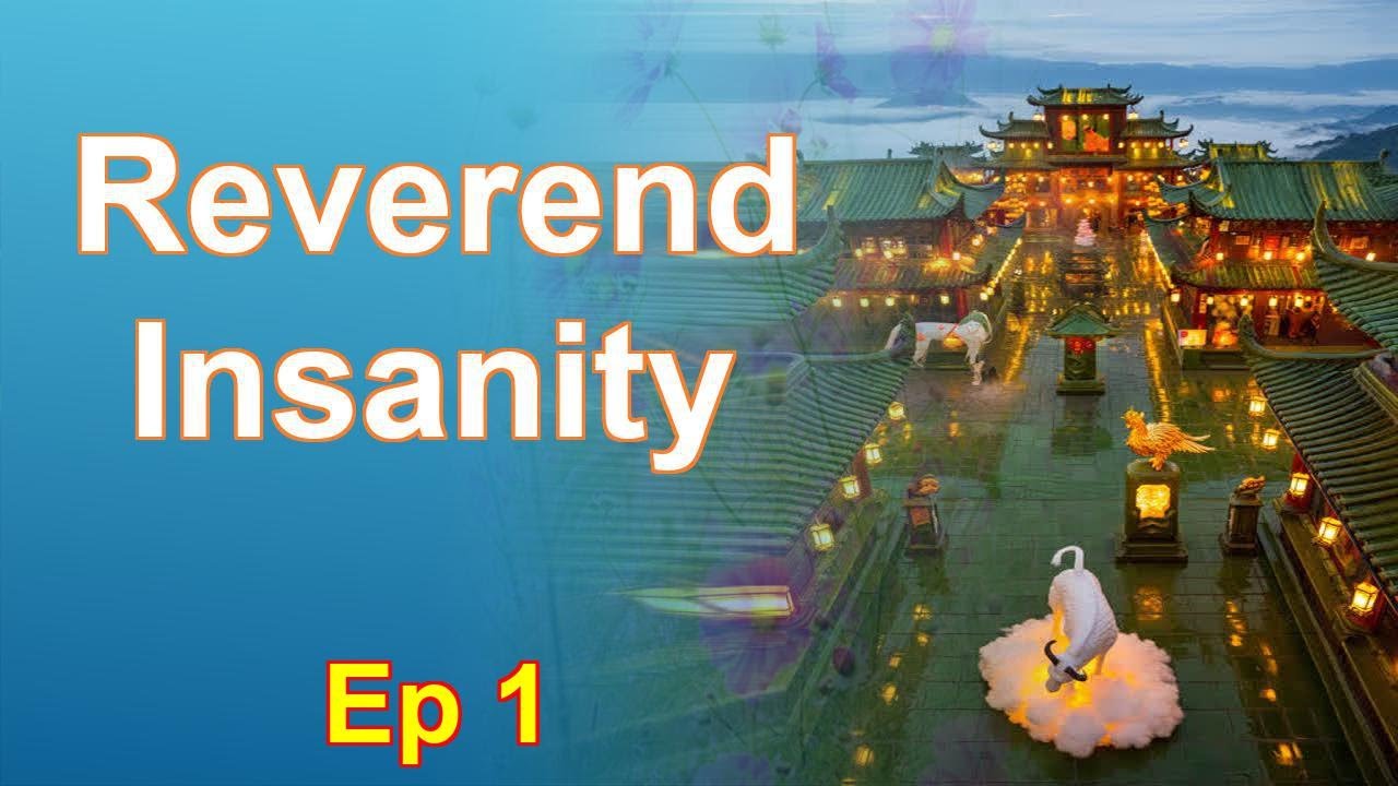 Reverend Insanity - Episode 1: Chapters 1 to 60 - Audiobook