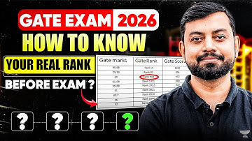 GATE Exam 2026 | How to Know Your Real Rank Before Exam ? Shishir Das sir | Unacademy